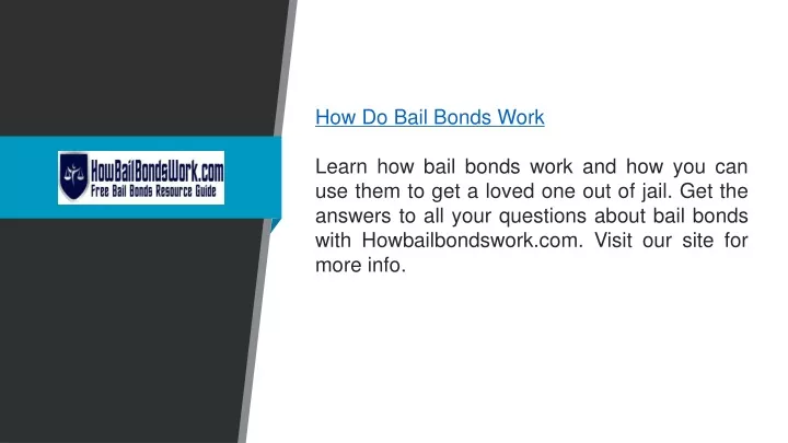 how do bail bonds work learn how bail bonds work