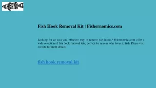 Fish Hook Removal Kit  Fishernomics.com