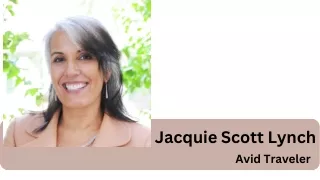 Jacquie Scott Lynch | Avid Traveler