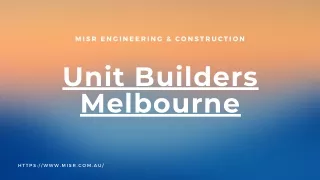 Unit Developers Melbourne | MISR Engineering & Construction