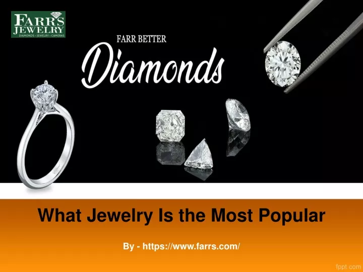 what jewelry is the most popular
