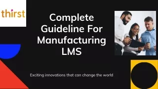 Get The Best Manufacturing LMS Services | Thirst Learning