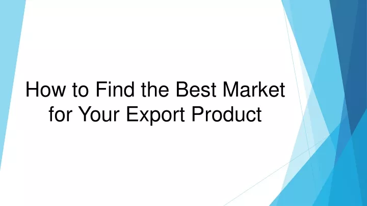 how to find the best market for your export