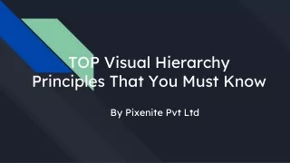 TOP Visual Hierarchy Principles That You Must Know