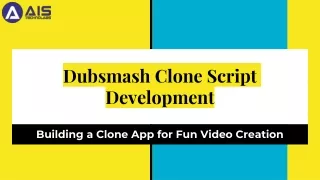 Dubsmash Clone Script Development- Building a Clone App for Fun Video Creation