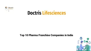 Doctris Lifesciences Leading 10 Pharma Franchise Companies in India