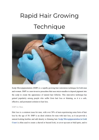 Scalp Micropigmentation: A Rapid Hair Growing Technique