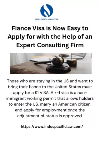 Fiance Visa is Now Easy to Apply for with the Help of an Expert Consulting Firm