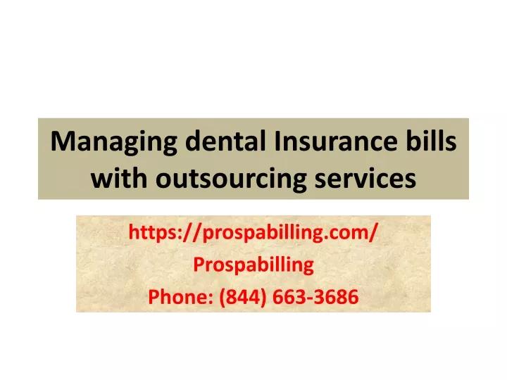 managing dental insurance bills with outsourcing services