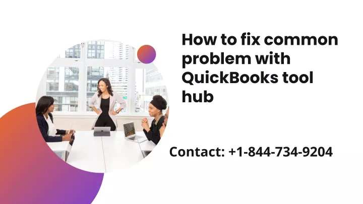 how to fix common problem with quickbooks tool hub