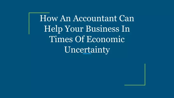 how an accountant can help your business in times