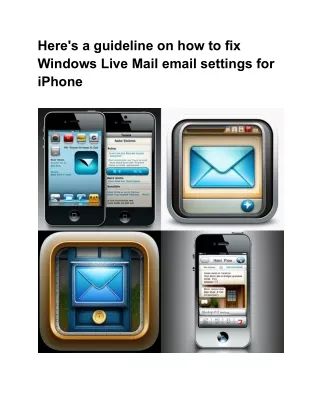 Here's a guideline on how to fix Windows Live Mail email settings for iPhone