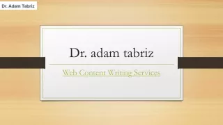 Web Content Writing Services | Adamtabrizmd.com
