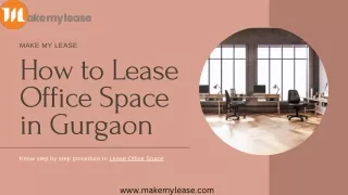 How to Lease Office Space in Gurgaon | Make My Lease