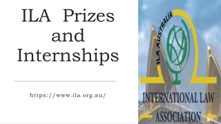 ILA PRIZES AND INTERSHIP