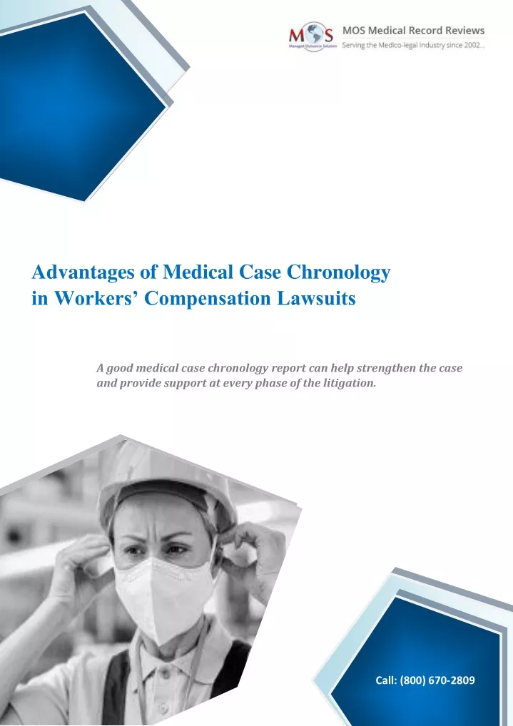 advantages of medical case chronology in workers