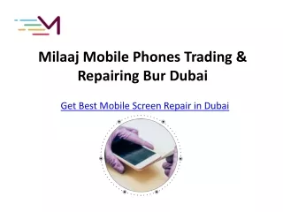 Get Best Mobile Screen Repair in Dubai