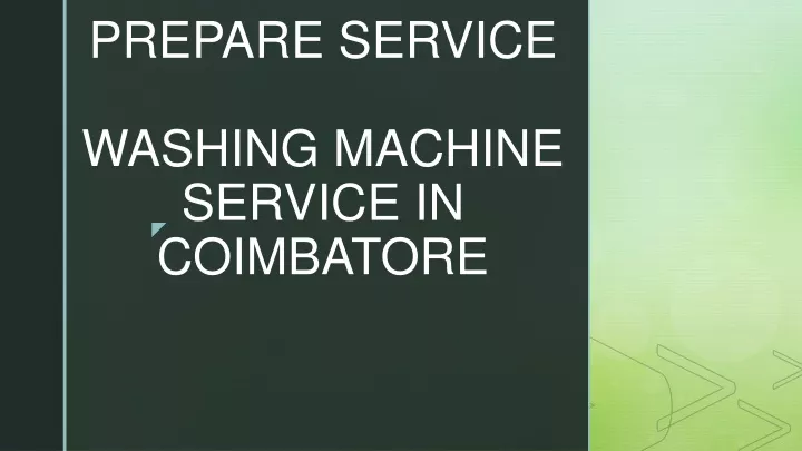 prepare service washing machine service in coimbatore