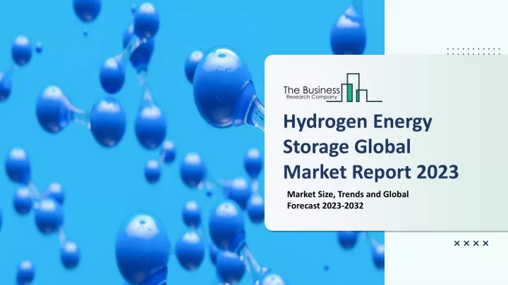 hydrogen energy storage global market report 2023