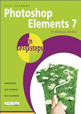 PDF/READ Photoshop Elements 7 in easy steps: For Windows and Mac