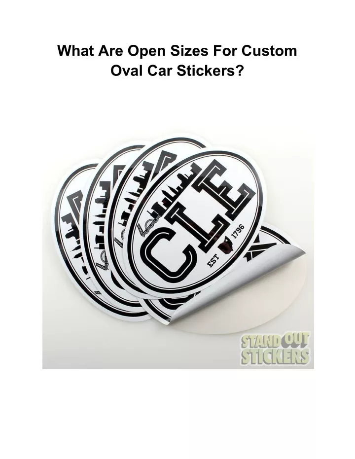 what are open sizes for custom oval car stickers