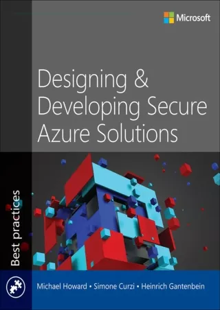 PDF/BOOK Designing and Developing Secure Azure Solutions (Developer Best Practic