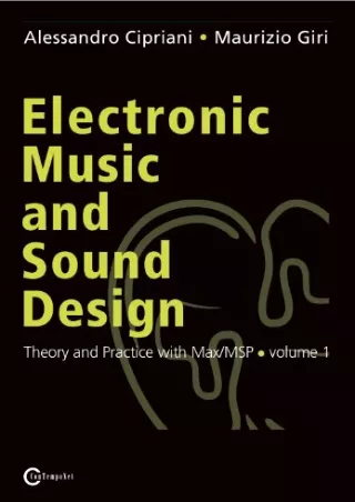 (PDF/DOWNLOAD) Electronic Music and Sound Design - Theory and Practice with Max/