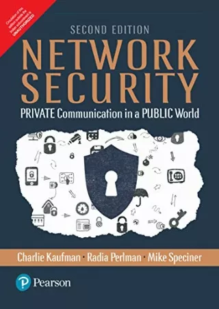 PDF/READ Network Security: Private Communication In A Public World, 2/E