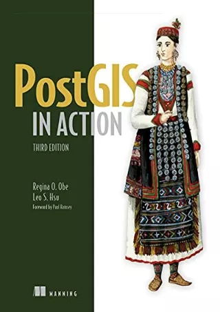 (PDF/DOWNLOAD) PostGIS in Action, Third Edition