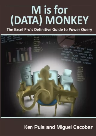 PDF/READ M Is for (Data) Monkey: A Guide to the M Language in Excel Power Query