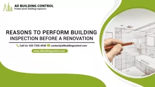 Reasons to Perform Building Inspection Before A Renovation
