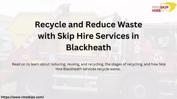 recycle and reduce waste with skip hire services