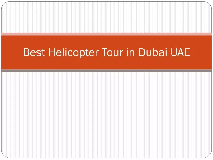 best helicopter tour in dubai uae