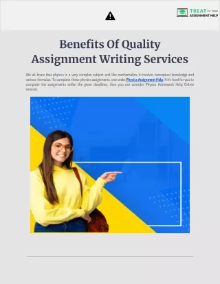 Benefits Of Quality Assignment Writing Services
