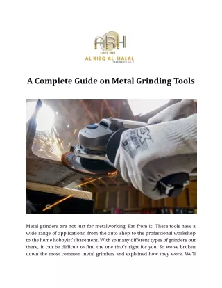 a complete guide on metal grinding tools