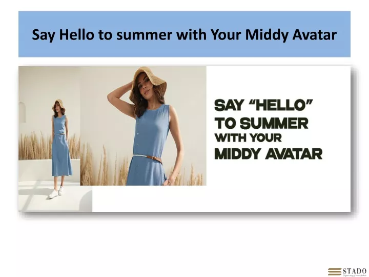 say hello to summer with your middy avatar