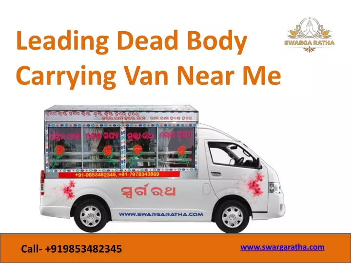 leading dead body carrying van near me