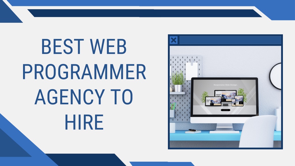 PPT - Best Web Programmer Agency to Hire PowerPoint Presentation, free ...