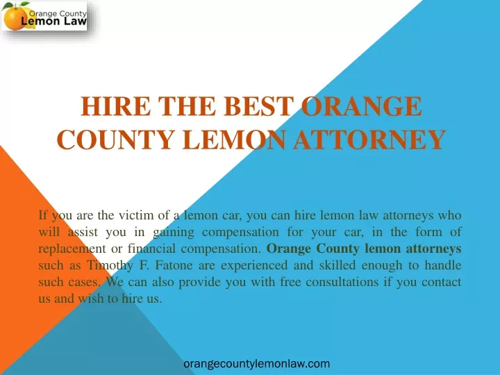 hire the best orange county lemon attorney