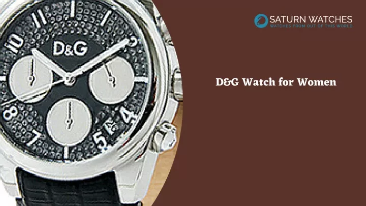 d g watch for women