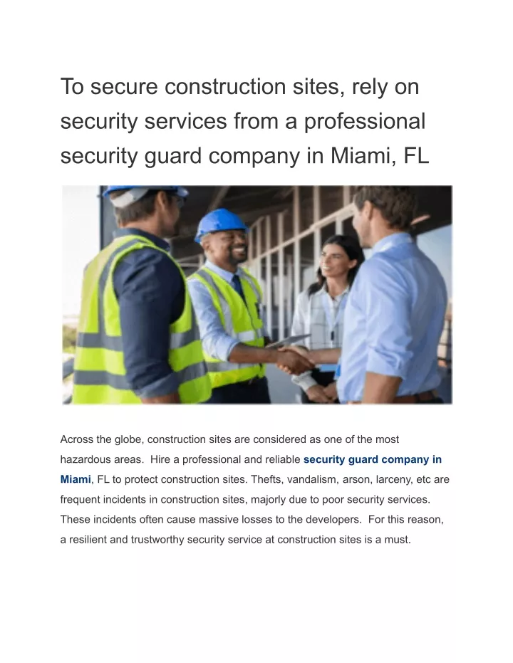 to secure construction sites rely on security