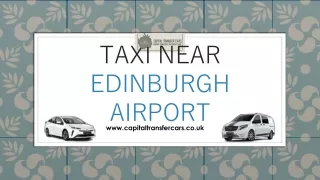 Taxi Near Edinburgh Airport