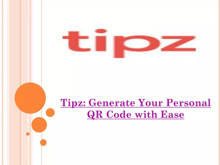 tipz generate your personal qr code with ease