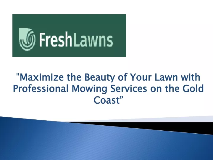 maximize the beauty of your lawn with professional mowing services on the gold coast