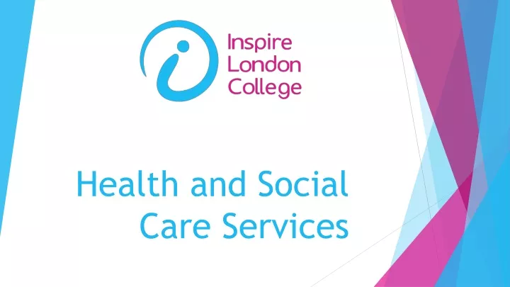 health and social care services