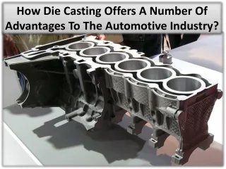 Main 4 benefits of castings for automotive