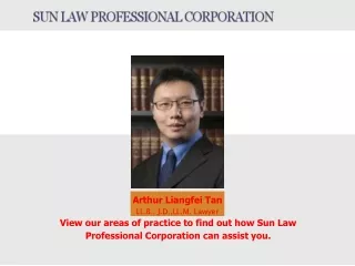 Arthur Liangfei Tan (@LiangfeiTan) Sun Law Professional Corporation