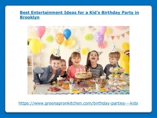 Best Entertainment Ideas for a Kids Birthday Party in Brooklyn