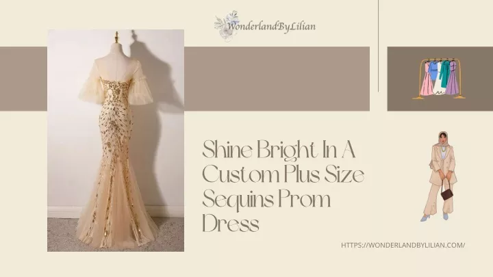 shine bright in a custom plus size sequins prom