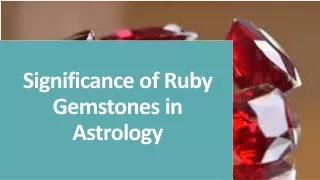 significance of ruby gemstones in astrology